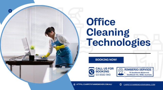 Office Cleaning Technologies